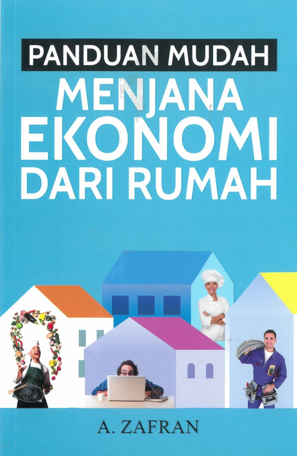 PANDUAN MUDAH MENJANA EKONOMI DARI RUMAH