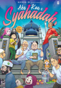 AKU, KAU & SYAHADAH