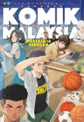 KOMIK MALAYSIA, NOSTALGIA SEKOLAH