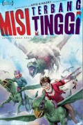 MISI TERBANG TINGGI - OPERASI NAGA KECIL